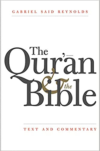 The Qur'an and the Bible: Text and Commentary - Orginal Pdf